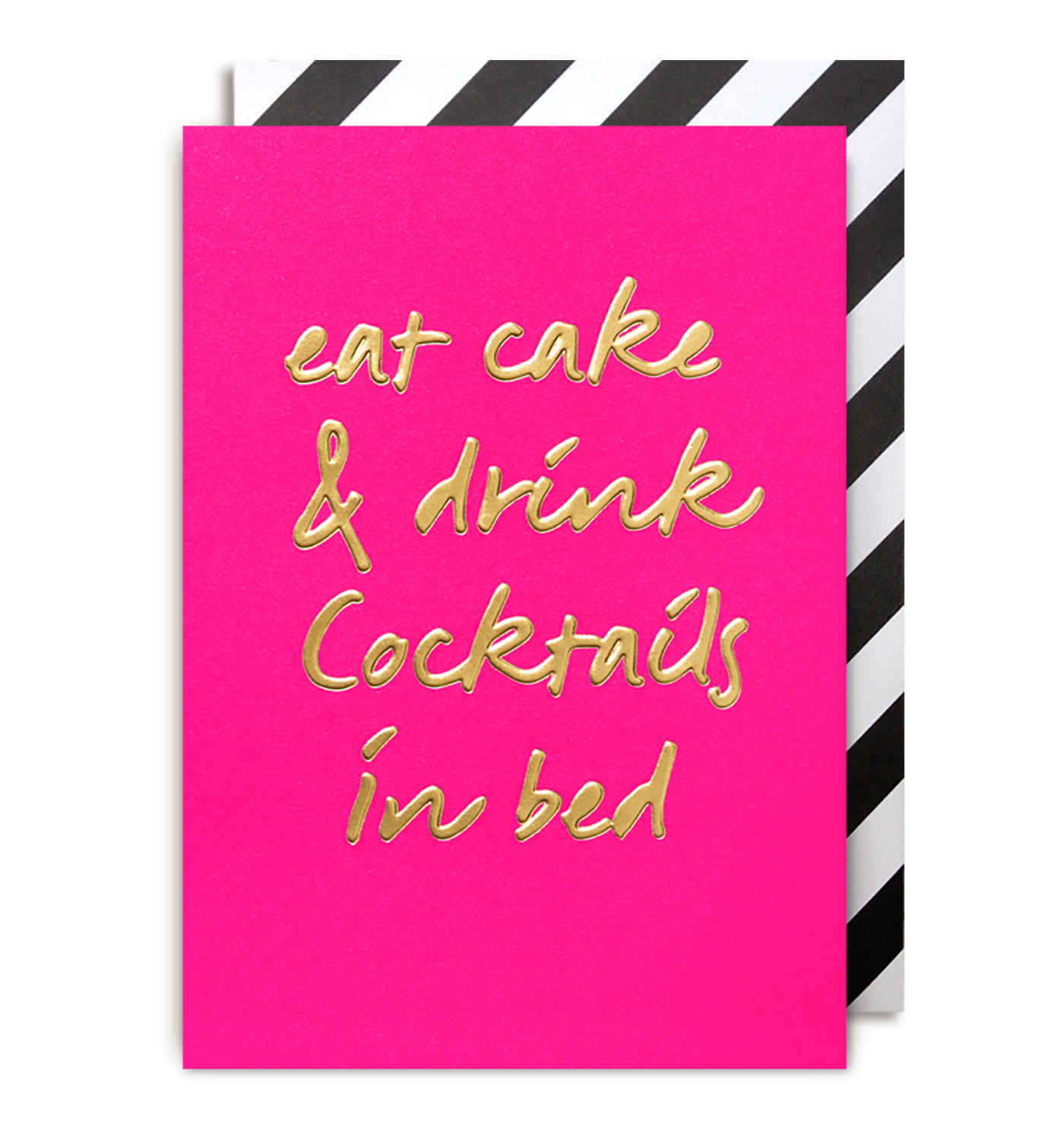 CARD - Eat Cake & Drink Cocktails in Bed