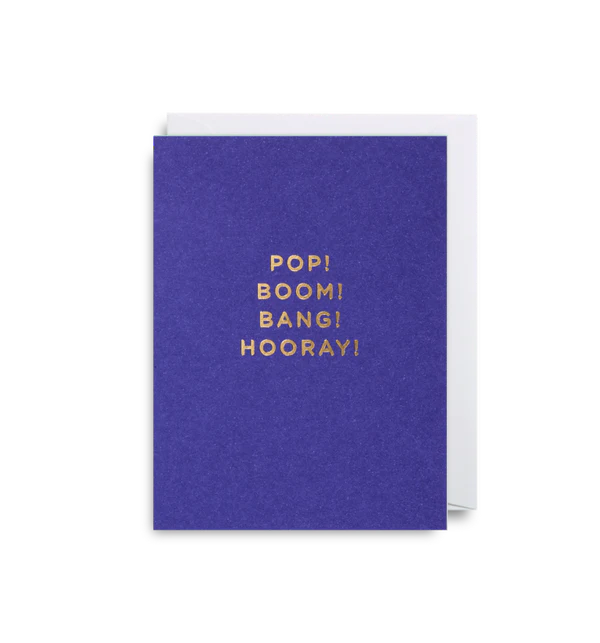CARD - Pop! Boom! Bang! Hooray!