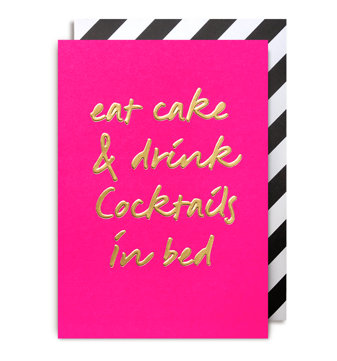 CARD - Eat Cake &amp; Drink Cocktails in Bed